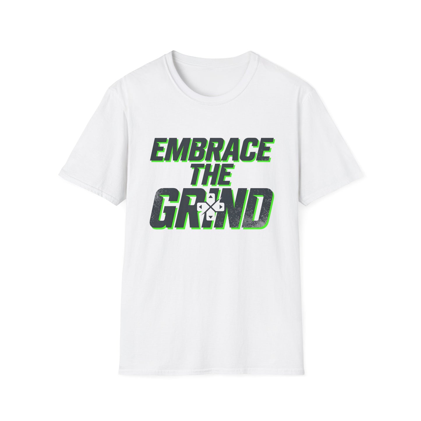 Embrace The Grind T-Shirt — Motivational Tee