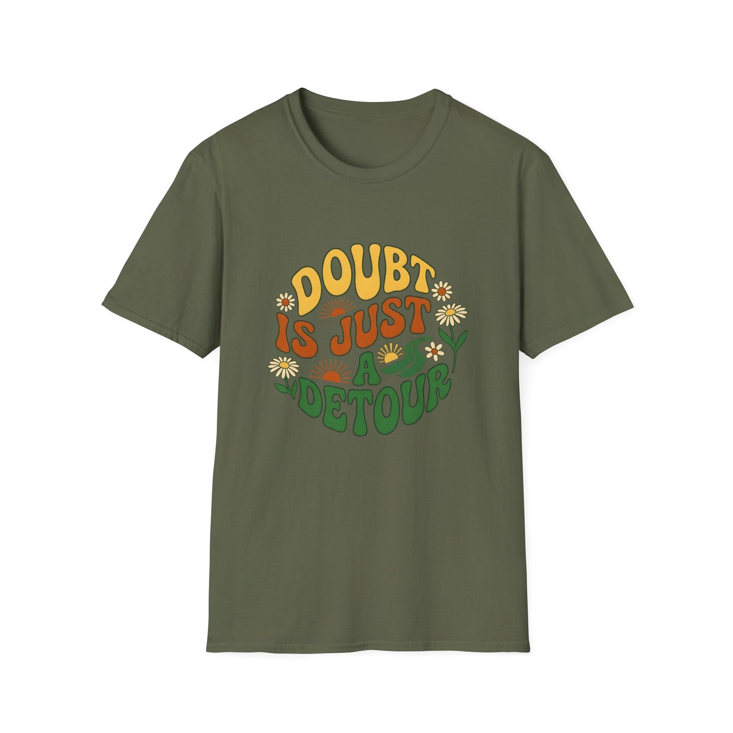 Doubt Is Just A Detour T-Shirt — Motivational Tee
