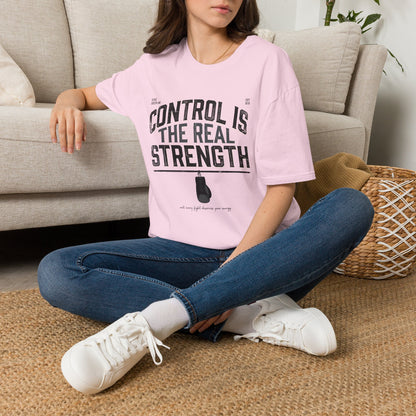 Control Is The Real Strength T-Shirt — Motivational Tee