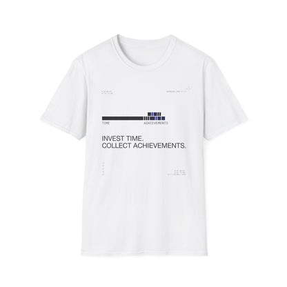 Invest Time Collect Achievements T-Shirt — Motivational Tee