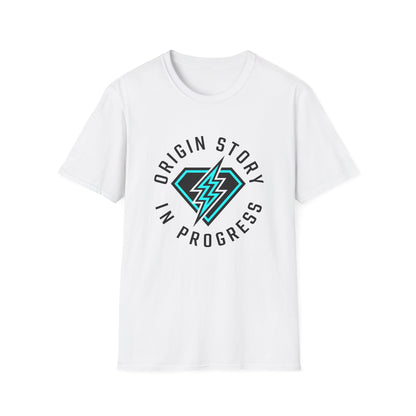 Origin Story In Progress T-Shirt — Motivational Tee