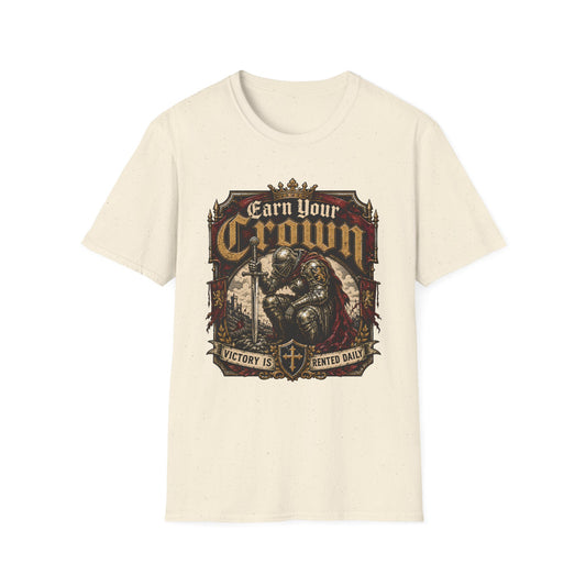 Earn Your Crown T-Shirt — Motivational Tee