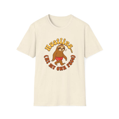 Hustling At My Own Pace T-Shirt — Motivational Tee