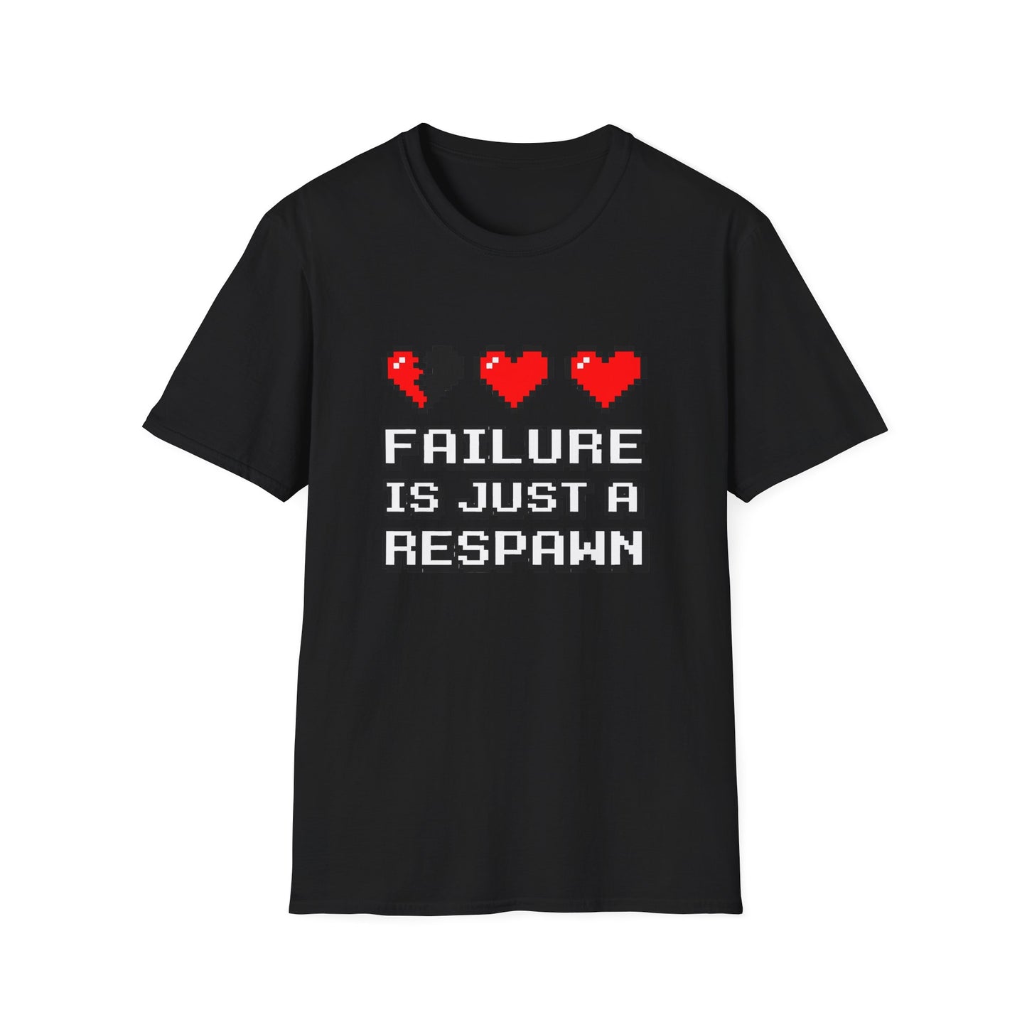 Failure is Just a Respawn T-Shirt — Motivational Tee