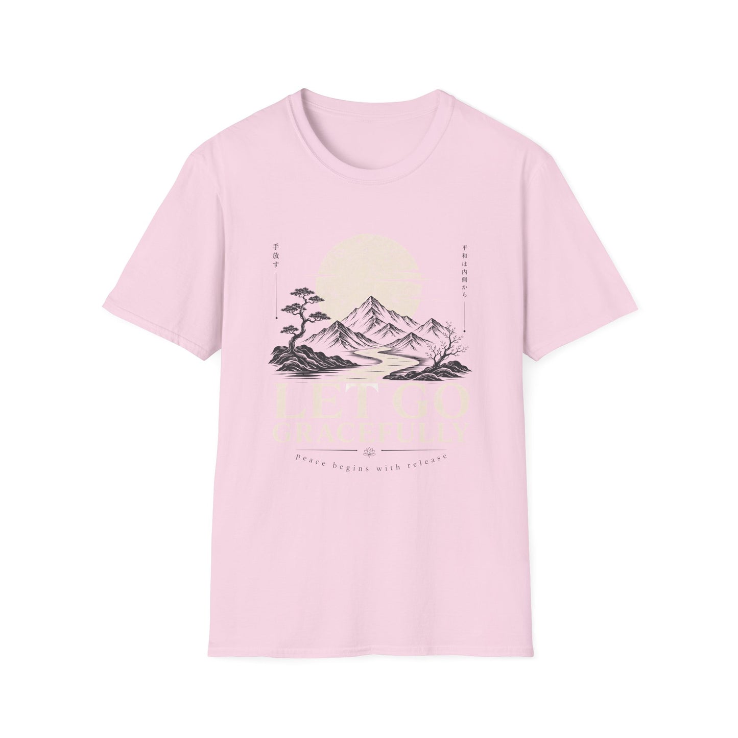 Let Go Gracefully T-Shirt — Motivational Tee