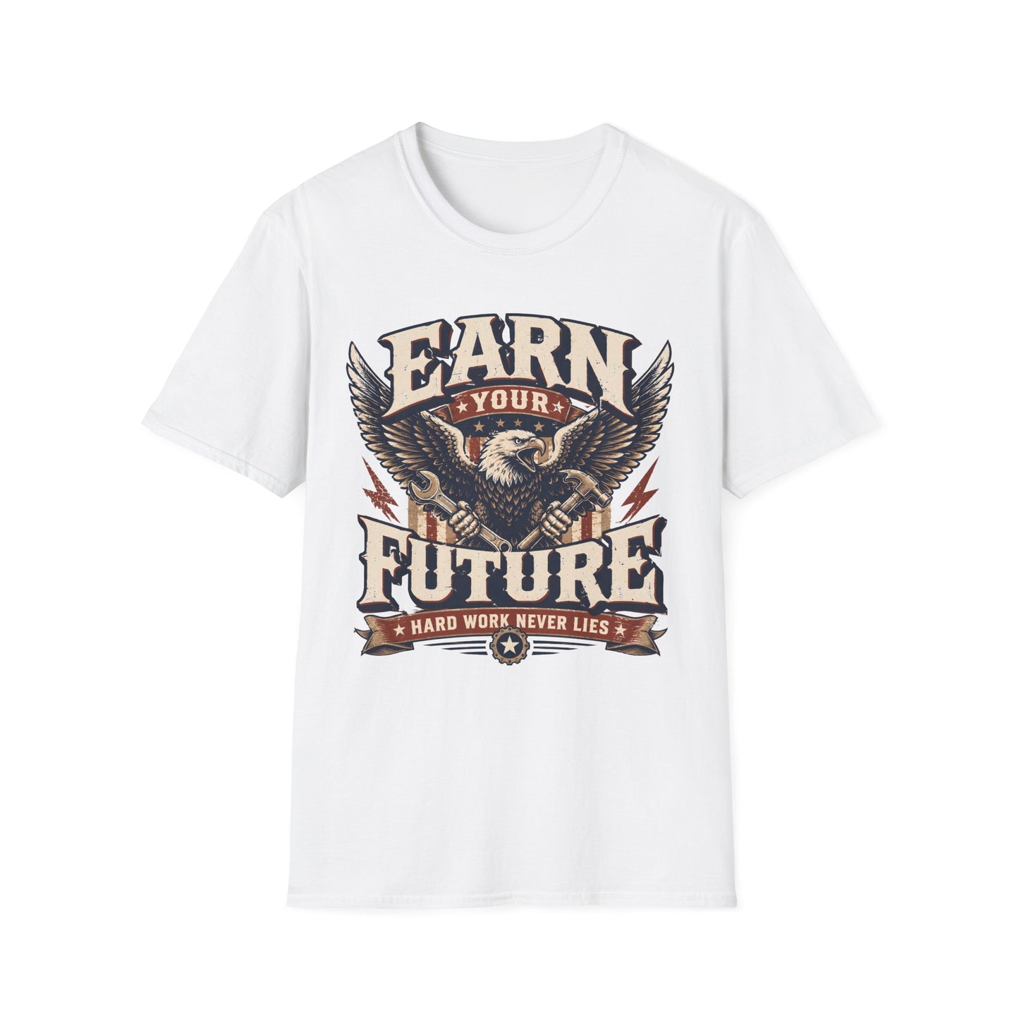 Earn Your Future T-Shirt — Motivational Tee