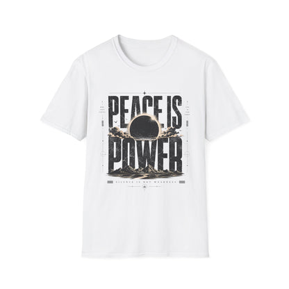 Peace Is Power T-Shirt — Motivational Tee