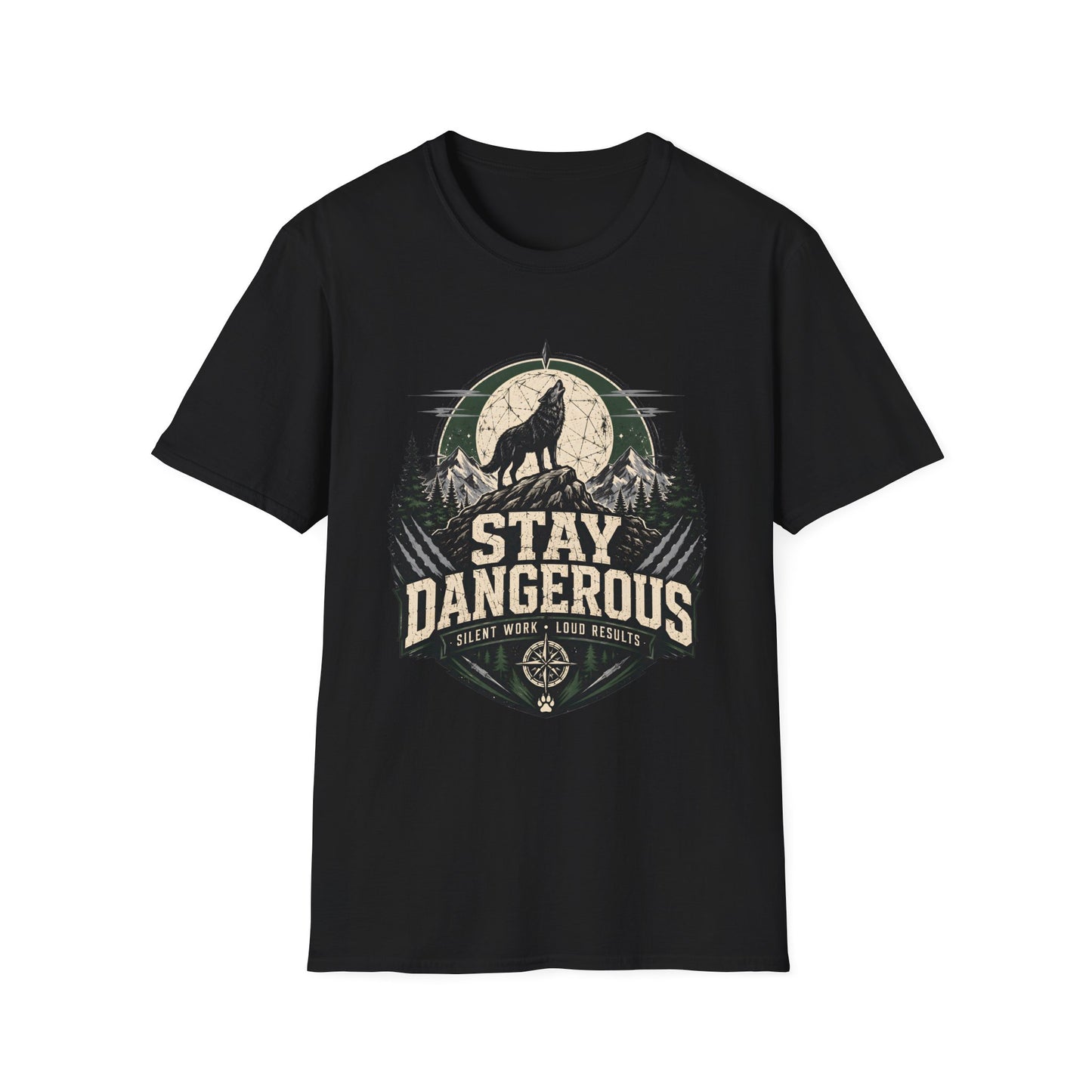 Stay Dangerous T-Shirt — Motivational Tee