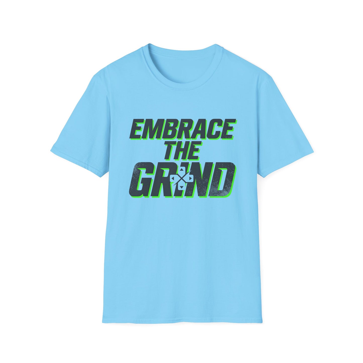 Embrace The Grind T-Shirt — Motivational Tee