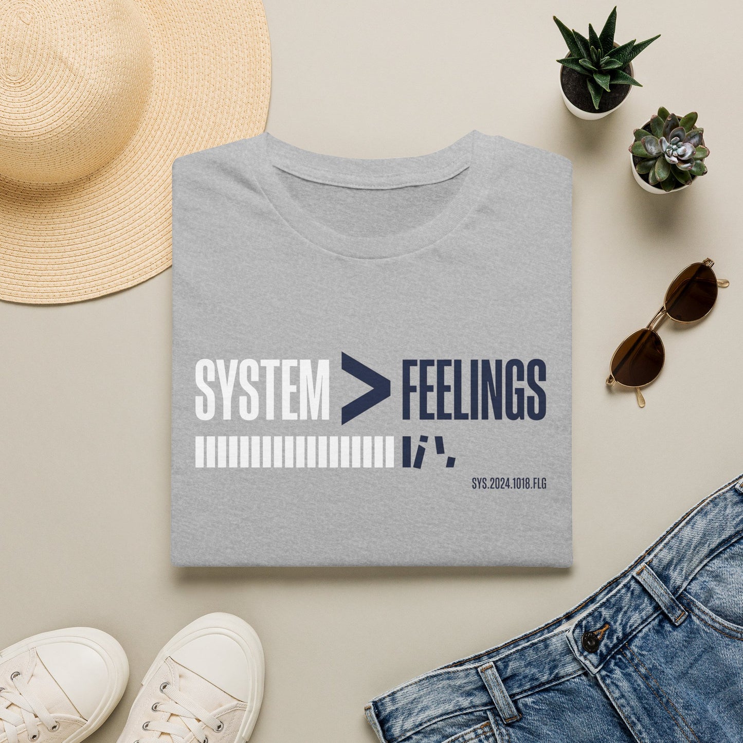 System>Feelings T-Shirt — Motivational Tee