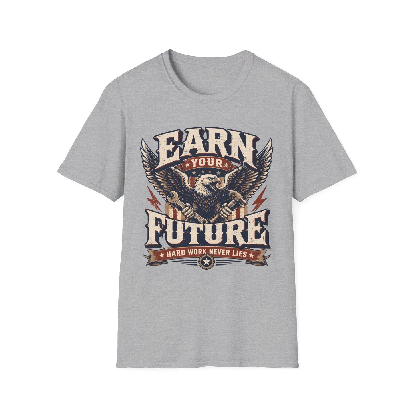 Earn Your Future T-Shirt — Motivational Tee