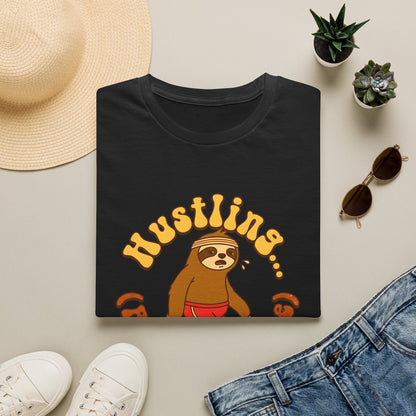 Hustling At My Own Pace T-Shirt — Motivational Tee