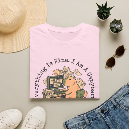 Everything Is Fine I Am A Capybara T-Shirt — Motivational Tee