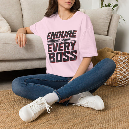 Endure Every Boss T-Shirt — Motivational Tee