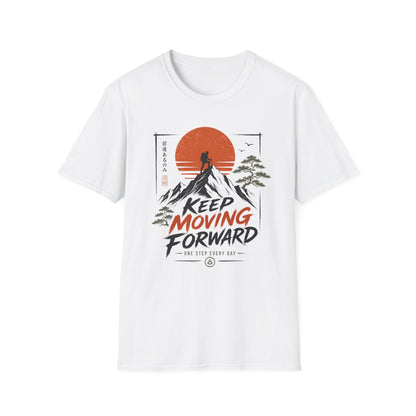 Keep Moving Forward T-Shirt — Motivational Tee
