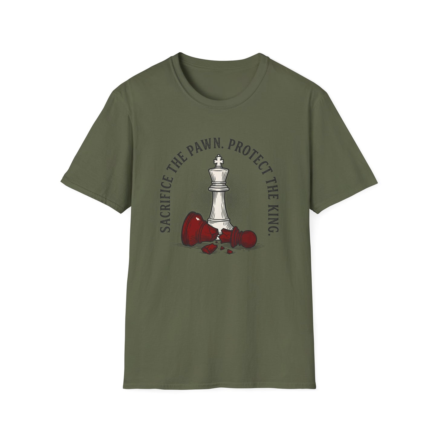 Sacrifice The Pawn Protect The King T-Shirt — Motivational Tee