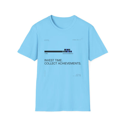 Invest Time Collect Achievements T-Shirt — Motivational Tee