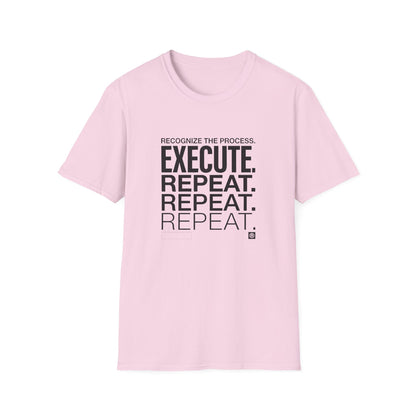 Execute Repeat T-Shirt — Motivational Tee