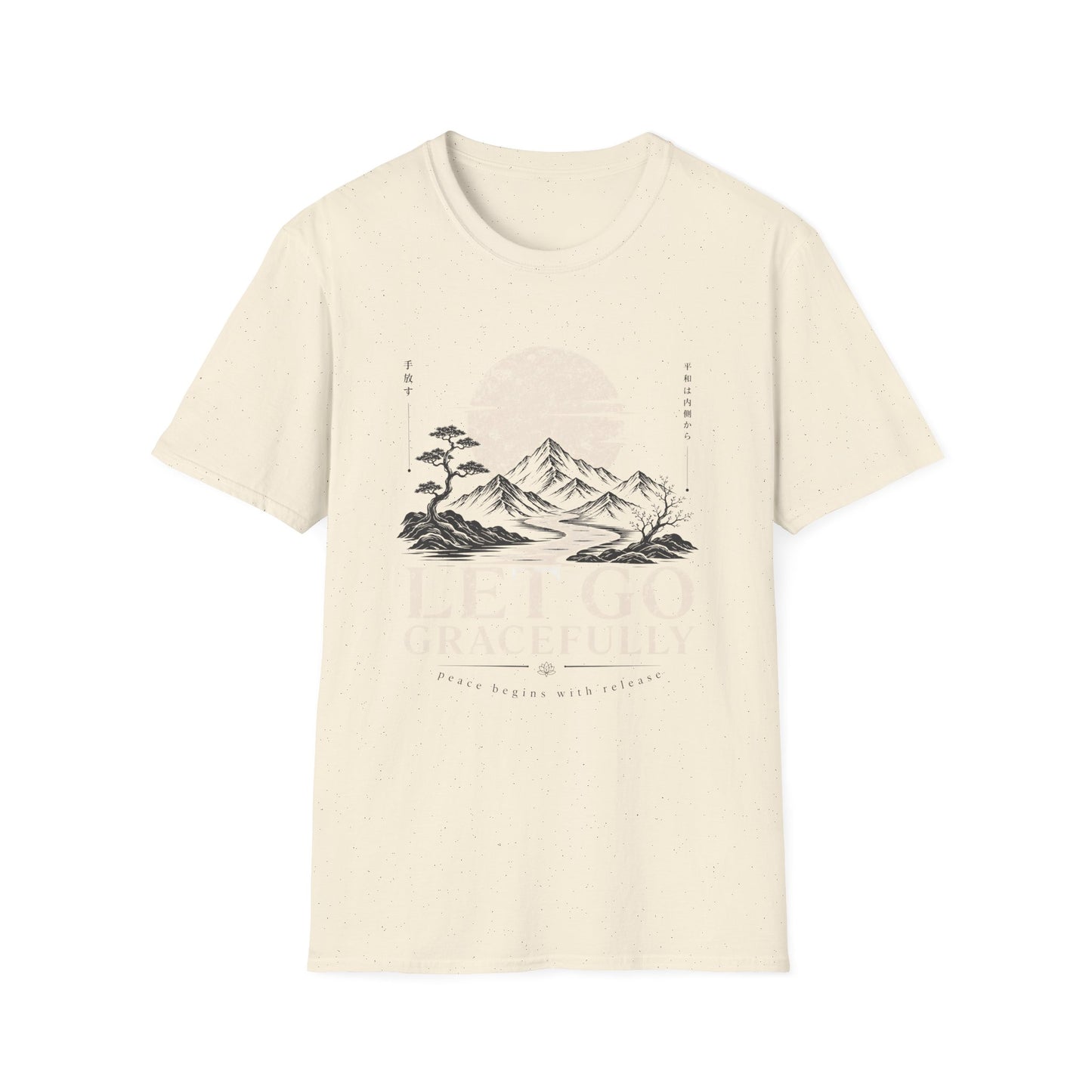 Let Go Gracefully T-Shirt — Motivational Tee