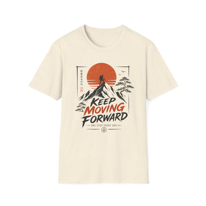 Keep Moving Forward T-Shirt — Motivational Tee