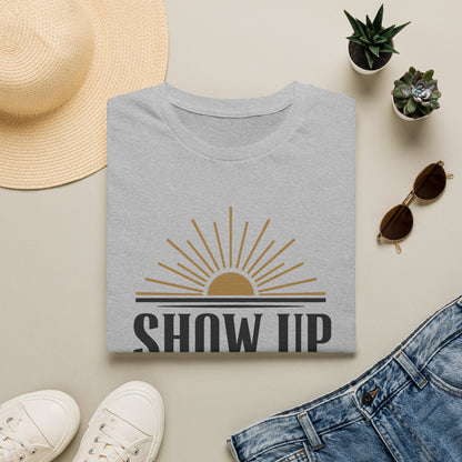 Show Up Daily T-Shirt — Motivational Tee