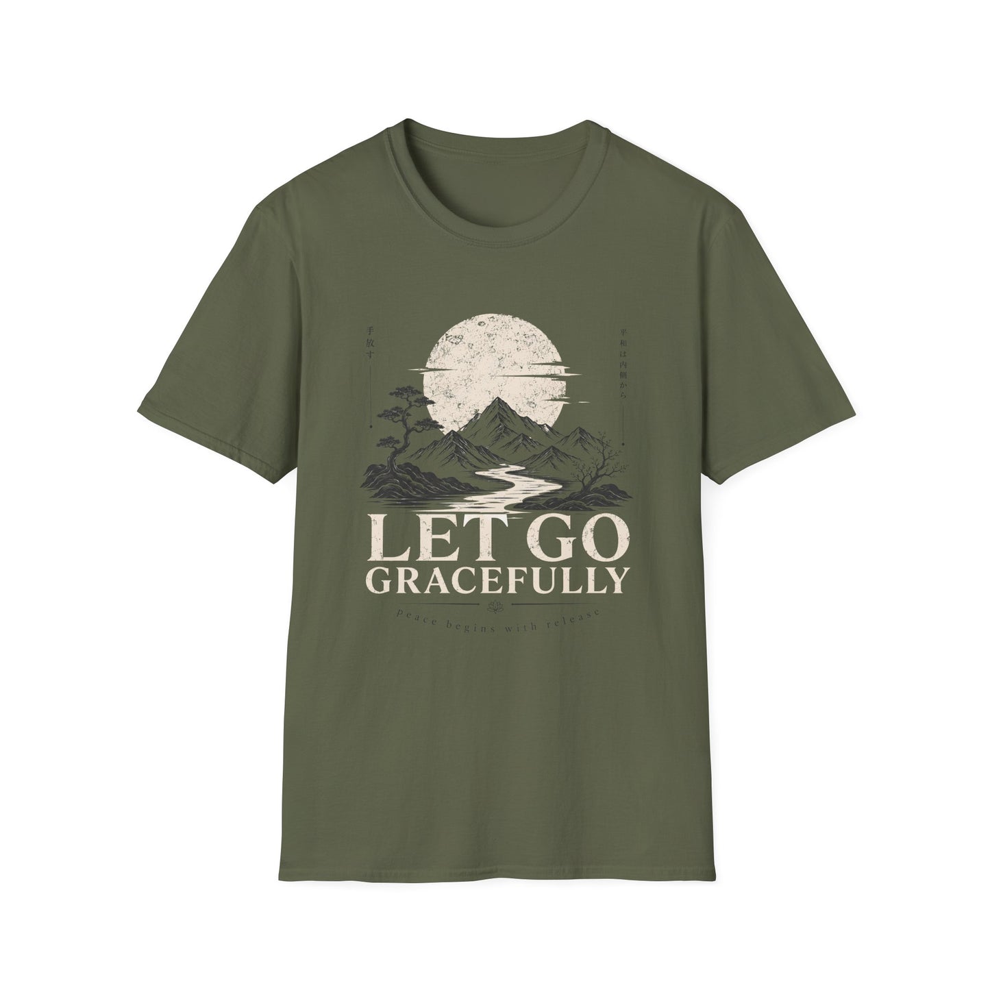 Let Go Gracefully T-Shirt — Motivational Tee