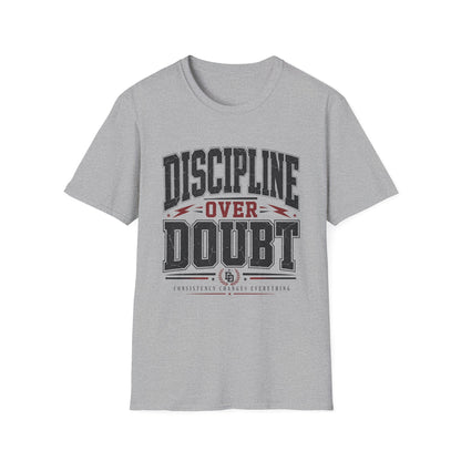 Discipline Over Doubt T-Shirt — Motivational Tee