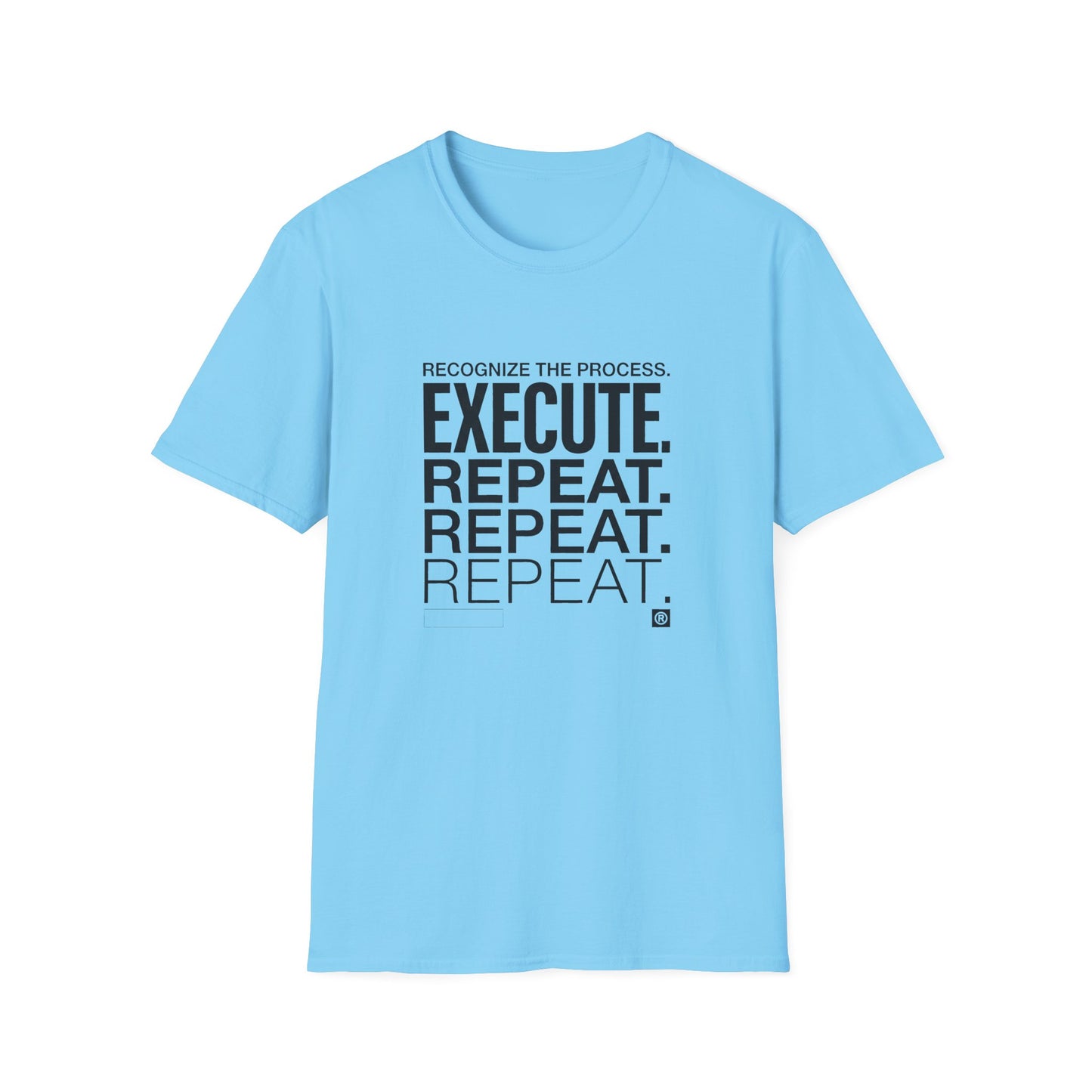 Execute Repeat T-Shirt — Motivational Tee