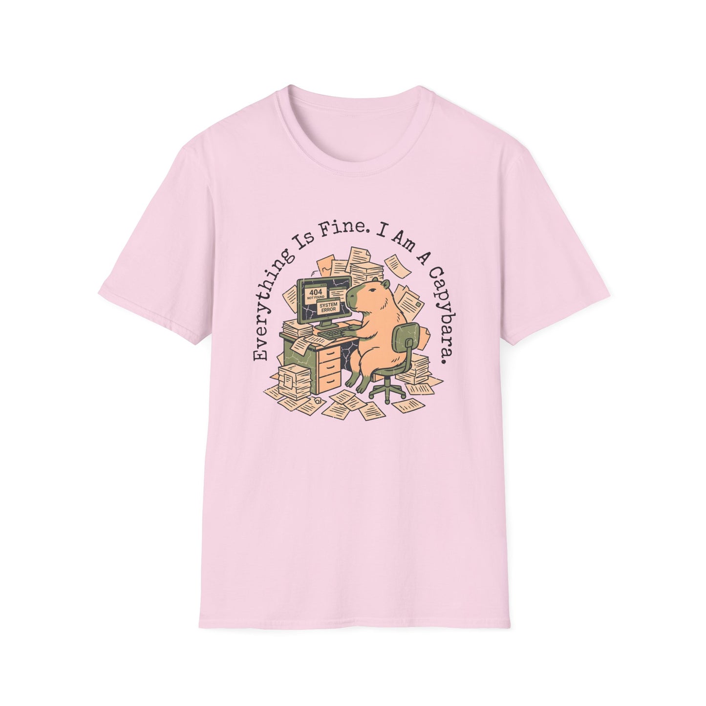Everything Is Fine I Am A Capybara T-Shirt — Motivational Tee
