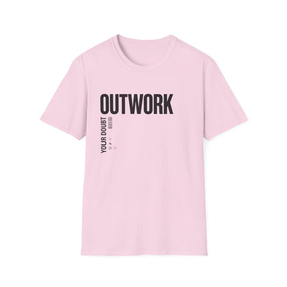 Outwork Your Doubt T-Shirt — Motivational Tee