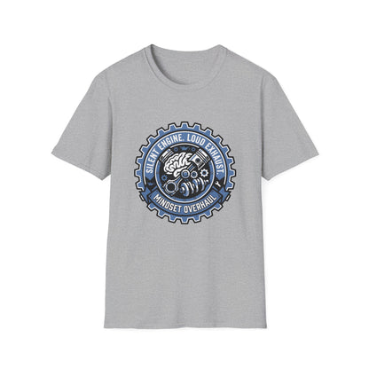 Silent Engine Loud Exhaust T-Shirt — Motivational Tee